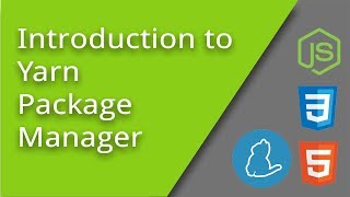 Getting Started with Yarn Package Manager [upl. by Ayahsal710]