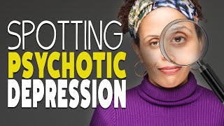 What is Psychotic Depression [upl. by Elocen]