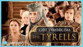 Game of Thrones Symbolism The Tyrells [upl. by Suirradal]