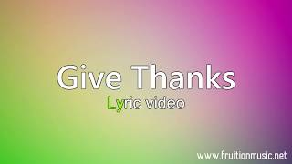 Give Thanks High Key Instrumental with Lyrics [upl. by Wojcik895]