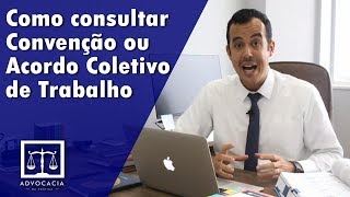 Como consultar Convenção ou Acordo Coletivo de Trabalho [upl. by Seleta813]