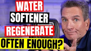 How OFTEN SHOULD My Water Softener REGENERATE [upl. by Mcneely445]