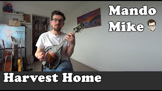 Harvest Home  Mandolin Lesson Beginner amp Intermediate [upl. by Oeht]