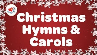 Christmas Hymns and Carols Playlist  Best 32 Christmas Songs Lyrics [upl. by Brunhilde337]