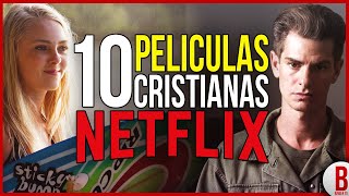 TOP 10 Mejores PELÍCULAS CRISTIANAS en NETFLIX [upl. by Alrahc]