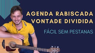 Vontade Dividida e Agenda Rabiscada SIMPLIFICADAS [upl. by Arayk224]