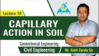 Capillary Action in Soil  Lecture 10  Geotechnical Engineering [upl. by Nnyleitak300]