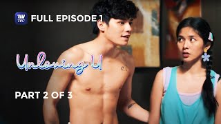 Unloving U  Episode 1  Part 2 of 3  IWantTFC Originals Playback [upl. by Normie]