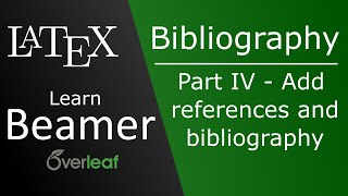 References and bibliography  Part 4  Beamer LaTeX course [upl. by Assilim]