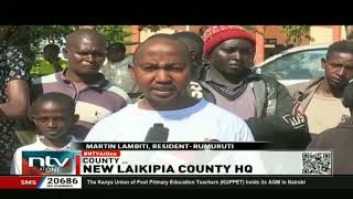 Laikipia County moves headquarters from Nanyuki town to Rumuruti [upl. by Trebla501]