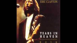 Eric Clapton  Tears In Heaven Lyrics [upl. by Gerick292]