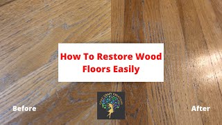 How To Restore Wood Floors Easily [upl. by Orazio76]