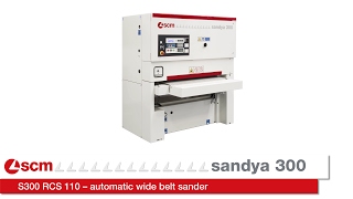 SCM Sandya 300  S300 RCS 110 – automatic wide belt sander [upl. by Ahsened29]