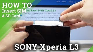 SONY Xperia L3 HOW TO INSERT SIM AND SD CARD [upl. by Mcneil]