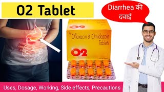 O2 tablet uses in hindi  O2 tablet for stomach infection  O2 tablet side effects [upl. by Zsuedat]