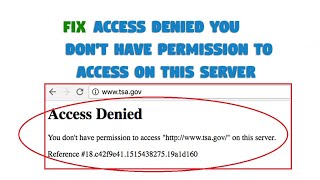 Fix Access Denied You Dont Have Permission To Access On This Server [upl. by Tronna]