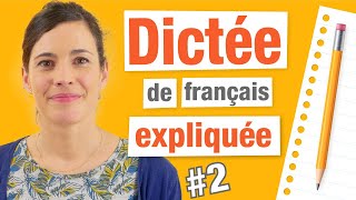 Dictée en Français 2  Ferezvous un sansfaute  Corrections  Explications [upl. by Melisenda]