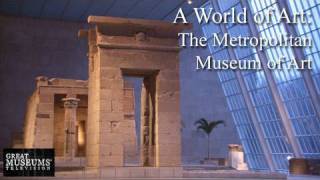 A World of Art The Metropolitan Museum of Art [upl. by Fleece]