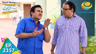 Taarak Mehta Ka Ooltah Chashmah  Episode 2357  Full Episode [upl. by Sabian]