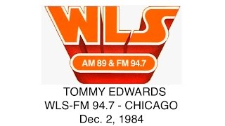 Tommy Edwards WLSFM 947 Chicago 12284 RADIO AIRCHECK [upl. by Enilegnave298]