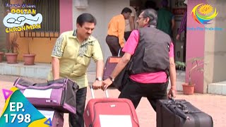 Taarak Mehta Ka Ooltah Chashmah  Episode 1798  Full Episode [upl. by Tellford16]