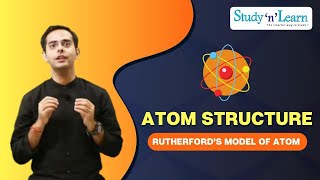 Rutherfords Model of an Atom  Structure of an Atom  Atomic Structure [upl. by Litt]