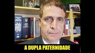 A DUPLA PATERNIDADE [upl. by Nelan]