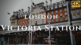 London Victoria Station Walk Through England 4K [upl. by Ogren902]