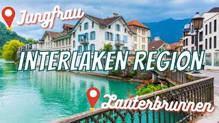 INTERLAKEN SWITZERLAND ITINERARY What to do in Interlaken  Lauterbrunnen the Jungfrau amp more [upl. by Ydnys]