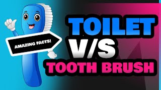 Toilet and Tooth Brush [upl. by Markowitz530]