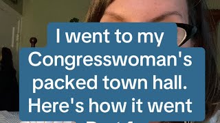 I went to my Congresswomans Town Hall Heres how it went [upl. by Eniloj]