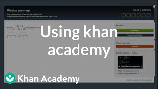 Using Khan Academy [upl. by Clay]