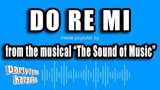 The Sound of Music  Do Re Mi Karaoke Version [upl. by Oneladgam910]