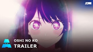 Oshi no ko  Trailer officiel  ADN [upl. by Sitto]