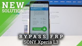 SONY Xperia L3 Bypass Google Veririfaction  Unlock Google Protection  Remove FRP [upl. by Remled]