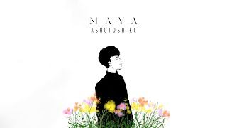 Ashutosh KC  MAYA Official Lyrics Video [upl. by Anauqcaj765]