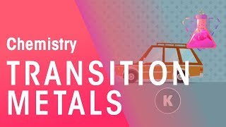 Transition metals and their properties  Matter  Chemistry  FuseSchool [upl. by Shani]