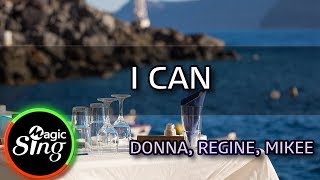 MAGICSING Karaoke DONNA REGINE MIKEEI CAN karaoke  Tagalog [upl. by Luckin]