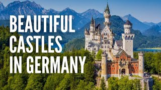 The 15 Most Beautiful Castles in Germany [upl. by Courtney623]