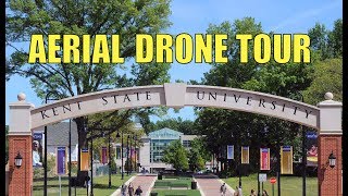 Kent State University Campus Tour by Drone  Kent State KSU [upl. by Brezin]