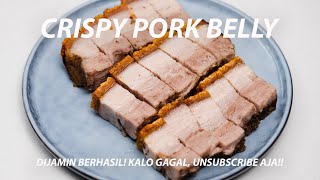 ANTI GAGAL RESEP BABI PANGGANG KRISPI  HOW TO MAKE CRISPY PORK BELLY [upl. by Hsepid]