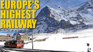 Jungfraubahn The Story of Europes Highest Railway [upl. by Martyn693]