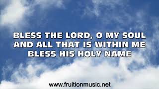 Bless The Lord O My Soul Medium Key Instrumental with Lyrics [upl. by Kennie]