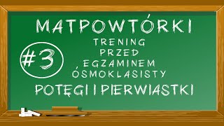 3 MATpowtórki  Potęgi i pierwiastki [upl. by Ameyn]