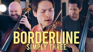 Borderline  Tame Impala violincellobass cover  Simply Three  STUDIO SESSIONS [upl. by Concettina323]